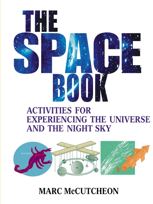 Title details for The Space Book by Marc McCutcheon - Available